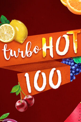 Turbo Hot 100 демо игра онлайн | GMSlots Казино бесплатно