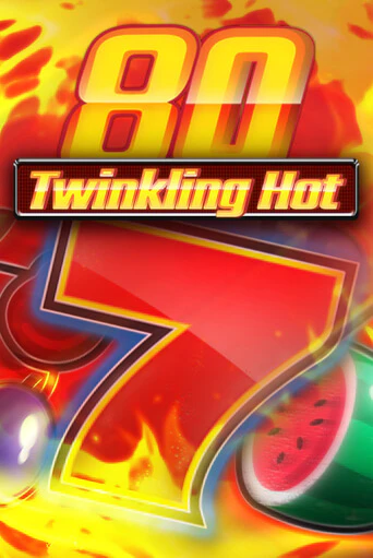 Twinkling Hot 80 демо игра онлайн | GMSlots Казино бесплатно