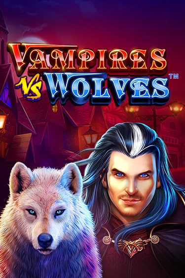 Vampires vs Wolves демо игра онлайн | GMSlots Казино бесплатно