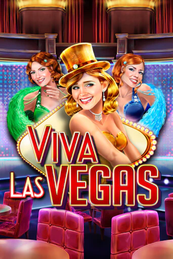 Viva Las Vegas демо игра онлайн | GMSlots Казино бесплатно