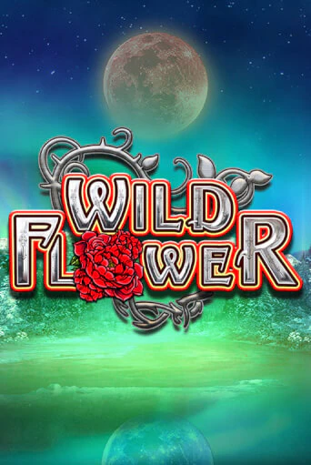 Wild Flower демо игра онлайн | GMSlots Казино бесплатно