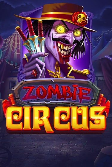Zombie Circus демо игра онлайн | GMSlots Казино бесплатно