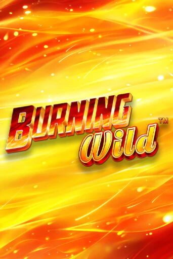 Burning Wild демо игра онлайн | GMSlots Казино бесплатно
