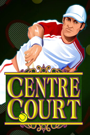 Centre Court демо игра онлайн | GMSlots Казино бесплатно