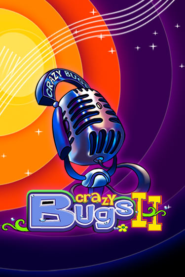 Crazy Bugs II демо игра онлайн | GMSlots Казино бесплатно