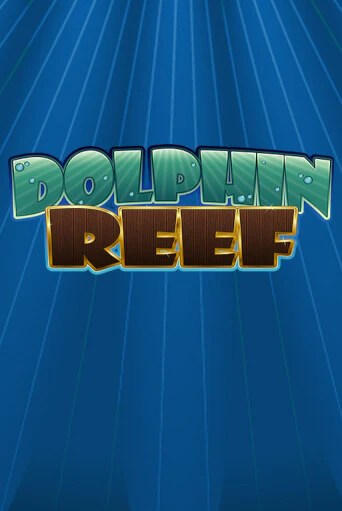 Dolphin Reef демо игра онлайн | GMSlots Казино бесплатно