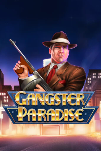 Gangster Paradise демо игра онлайн | GMSlots Казино бесплатно