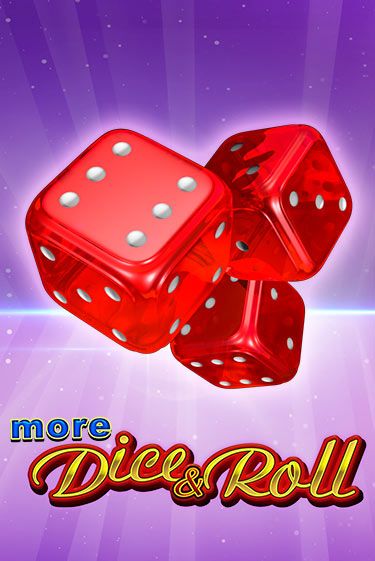More Dice & Roll демо игра онлайн | GMSlots Казино бесплатно
